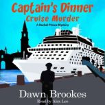 Captains Dinner Cruise Murder, Dawn Brookes