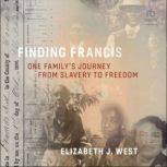 Finding Francis, Elizabeth J. West
