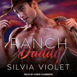 Ranch Daddy, Silvia Violet