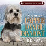 The Case of the Dapper Dandie Dinmont..., B.R. Snow