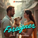 Foreigner, Gauri Patwardhan