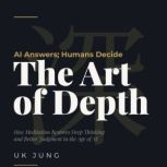 The Art of Depth, Uk Jung