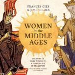 Women in the Middle Ages, Frances Gies