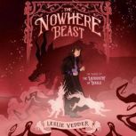 The Nowhere Beast, Leslie Vedder
