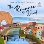The Romance is Dead, Daisy Thorn