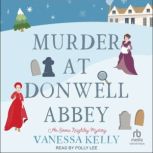 Murder at Donwell Abbey, Vanessa Kelly