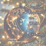 Panola Explores the  World  at Christ..., Denise C Moore Contreras