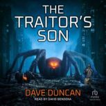 The Traitors Son, Dave Duncan