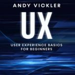 UX, Andy Vickler