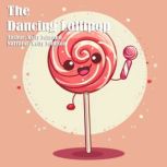 The Dancing Lollipop, Kelly Johnson