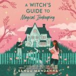 A Witchs Guide to Magical Innkeeping..., Sangu Mandanna