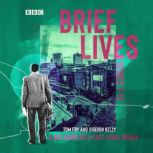 Brief Lives Series 711, Tom Fry