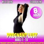 Pregnant Lust 8Pack  Books 17  24 ..., Millie King