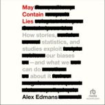 May Contain Lies, Alex Edmans