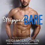 Stripped Bare A Vegas Billionaire Novel, Heidi McLaughlin