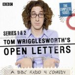 Tom Wrigglesworths Open Letters The..., Tom Wrigglesworth