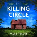 The Killing Circle, Paul J. Teague
