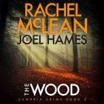 The Wood, Rachel McLean