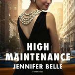 High Maintenance, Jennifer Belle