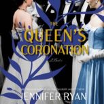 The Queens Coronation, Jennifer Ryan