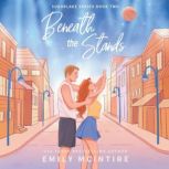 Beneath the Stands, Emily McIntire