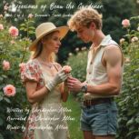 Confessions of Beau the Gardener, Christopher Allen