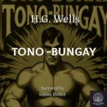 TonoBungay, H.G Wells