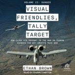 Visual Friendlies, Tally Target, Ethan Brown