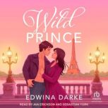 Wild Prince, Edwina Darke