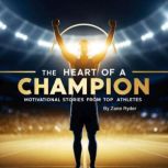 The Heart of a Champion, Zane Ryder