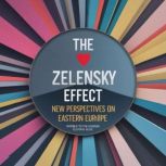 The Volodymyr Zelenskyy Effect New P..., Vines Graener