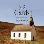 50 Cards, Don Case Jr.