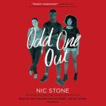 Odd One Out, Nic Stone