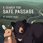 A Search for Safe Passage, Frances Figart