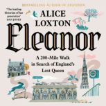 Eleanor, Alice Loxton