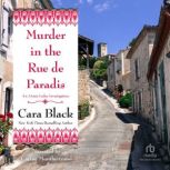 Murder in the Rue de Paradis, Cara Black