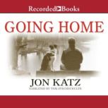 Going Home, Jon Katz