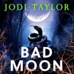 Bad Moon, Jodi Taylor