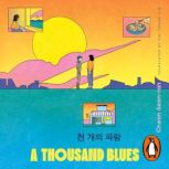 A Thousand Blues, Cheon Seonran