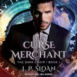 The Curse Merchant, J.P. Sloan