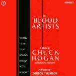 The Blood Artists, Chuck Hogan