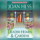 Deader Homes and Gardens, Joan Hess