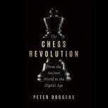 The Chess Revolution, Peter Doggers