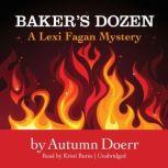 Bakers Dozen, Autumn Doerr