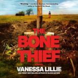 The Bone Thief, Vanessa Lillie