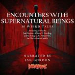 Encounters with Supernatural Beings ..., Ian Gordon