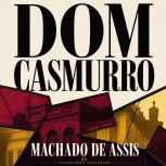 Dom Casmurro, Machado de Assis