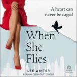 When She Flies, Lee Winter