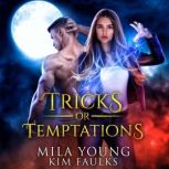 Tricks or Temptations, Mila Young