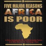 Five Major Reasons Africa is Poor, Rev Walter Mwambazi